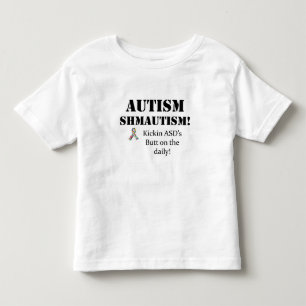 Camiseta De Bebé ¡Autismo Shmautism!