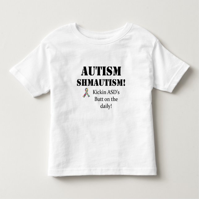 Camiseta De Bebé ¡Autismo Shmautism! (Anverso)