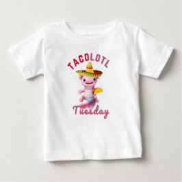 Camiseta De Bebé Axelotl Cute Taco Martes Diversión mexicana Axolot