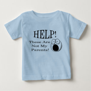 Camiseta De Bebé ¡Ayuda! ¡Éstos no son mis padres!