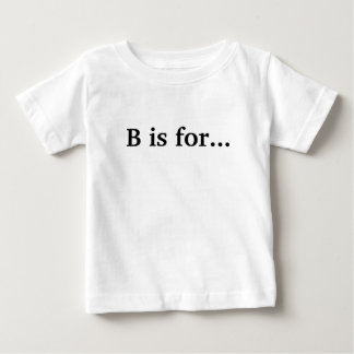 Camiseta De Bebé B es para... Gran Hermano