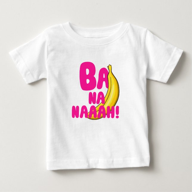 Camiseta De Bebé Ba Na Naah! (Anverso)