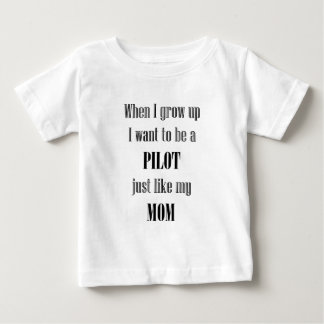 Camiseta De Bebé Baby Pilot como Mamá