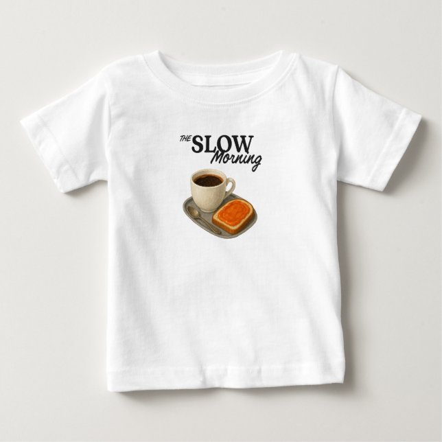 Camiseta De Bebé Baby T-Shirt the Slow Morning (Anverso)