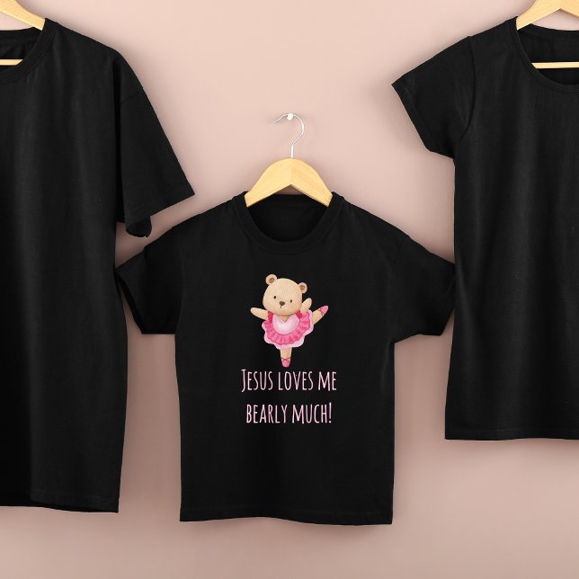Camiseta De Bebé Ballerina Jesús me ama mucho oso Christian (Ballerina Jesus Loves Me Bearly Much Christian Toddler T-shirt)