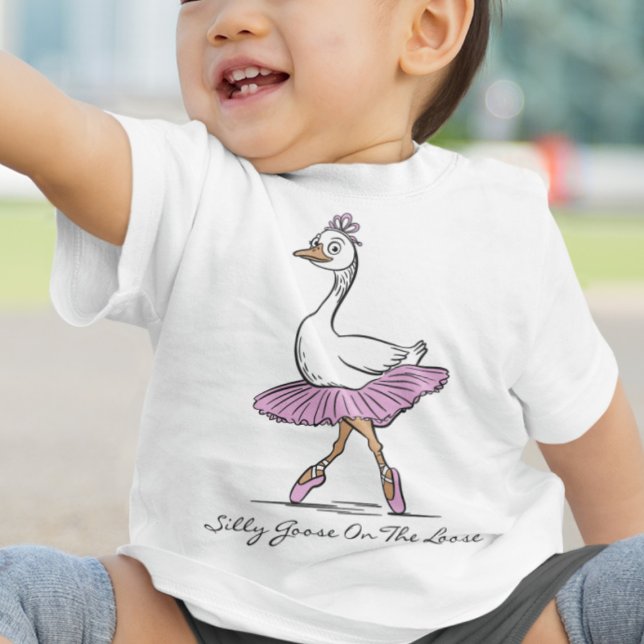 Camiseta De Bebé Ballerina Silly Goose On The Loose Custom Text (Subido por el creador)