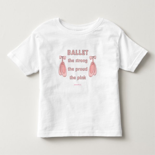 Camiseta De Bebé Ballet: El valiente el fuerte el rosa (Anverso)