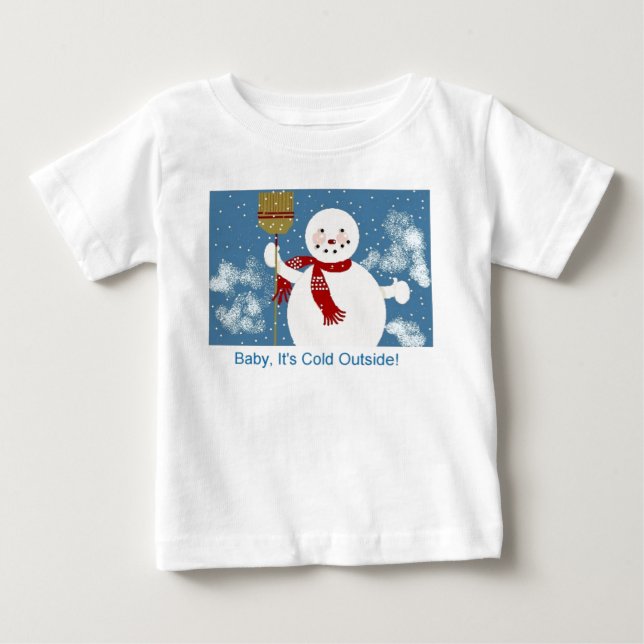 Camiseta De Bebé ¡Bebé, es exterior frío! (Anverso)
