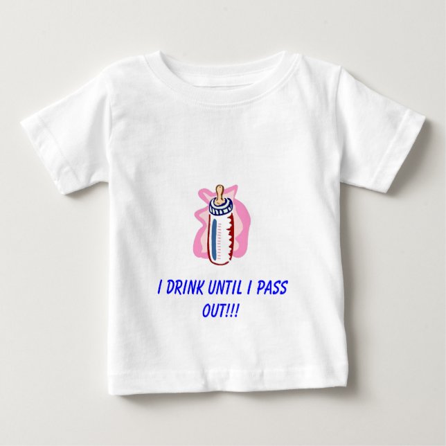 CAMISETA DE BEBÉ ¡BEBO HASTA QUE PASE HACIA FUERA!!! (Anverso)