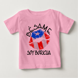 Camiseta De Bebé Besame Soy Boricua Kiss Me I'm Puerto Rican