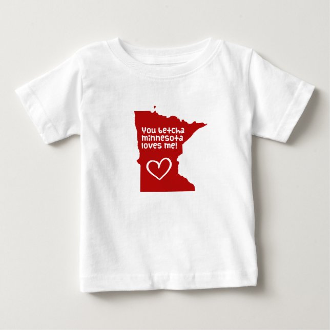 Camiseta De Bebé Betcha Minnesota Me Ama (Anverso)