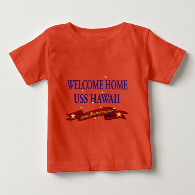 Camiseta De Bebé Bienvenida Hogar USS Hawaii (Anverso)