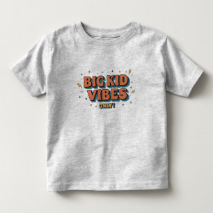 Camiseta De Bebé Big Kid Vibes Only Shirt - Perfect for Big Brother