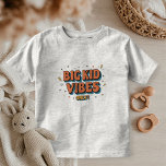 Camiseta De Bebé Big Kid Vibes Only Shirt - Perfect for Big Brother<br><div class="desc">Big Kid Vibes Only Shirt" - Perfect for Big Brothers Celebrate your child's transition into big-kid status with our "Big Kid Vibes Only" shirt! Designed especially for big brothers, this fun and vibrant shirt is made from high-quality, soft fabric that ensures comfort while they showcase their new title. Ideal for...</div>