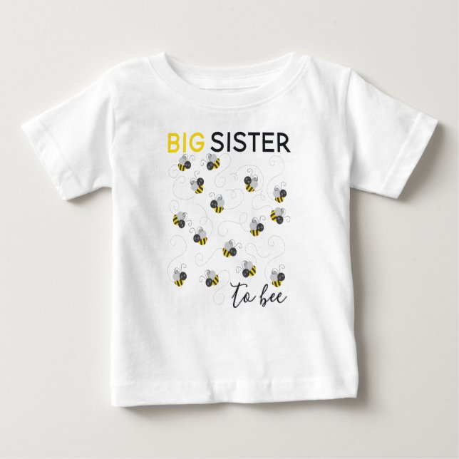 Camiseta De Bebé Big Sister to Bee (Anverso)