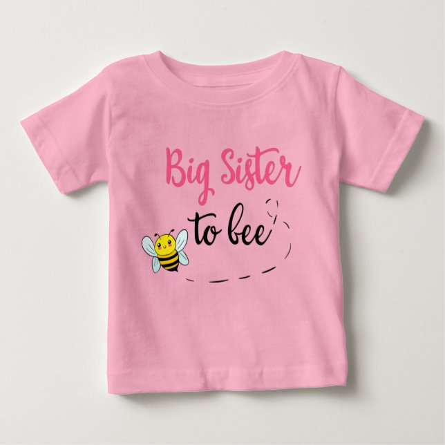Camiseta De Bebé Big sister to bee (Anverso)