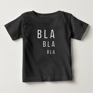 Camiseta De Bebé Bla Bla Bla