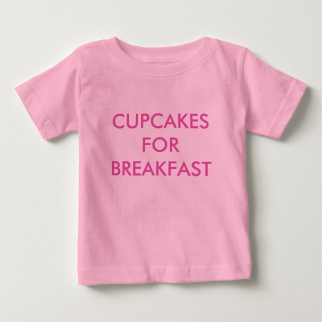 Camiseta De Bebé Body de bebé rosa CUPCAKES FOR BREAKFAST (Anverso)