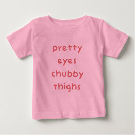 Camiseta De Bebé Bonitos Ojos Chubby Thighighighs