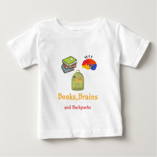 Camiseta De Bebé Books Cerebros Y Mochilas Escuela Comienzo