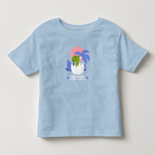 Camiseta De Bebé Born for Sleepless Nights (Anverso)