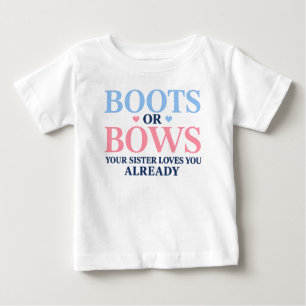 Camiseta De Bebé Botas o Lazos ¿Qué Género Ama Tu Hermana?