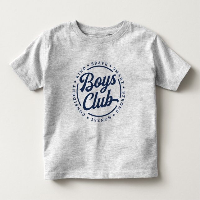 Camiseta De Bebé Boys Club T-Shirt - Valiente inteligente y fuerte 