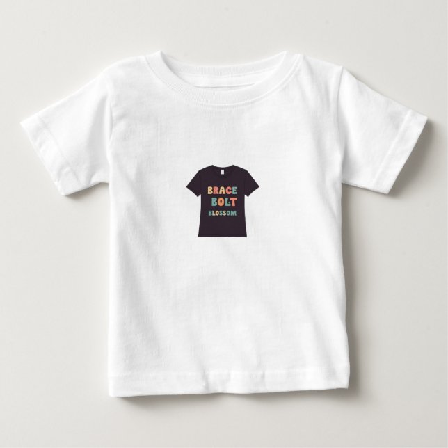 Camiseta De Bebé Brace, Bolt, Blossom (Anverso)