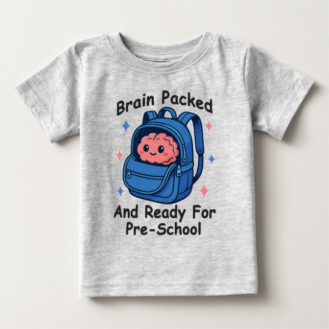 Camiseta De Bebé “Brain Packed and Ready For Pre-School” Brain (Anverso)