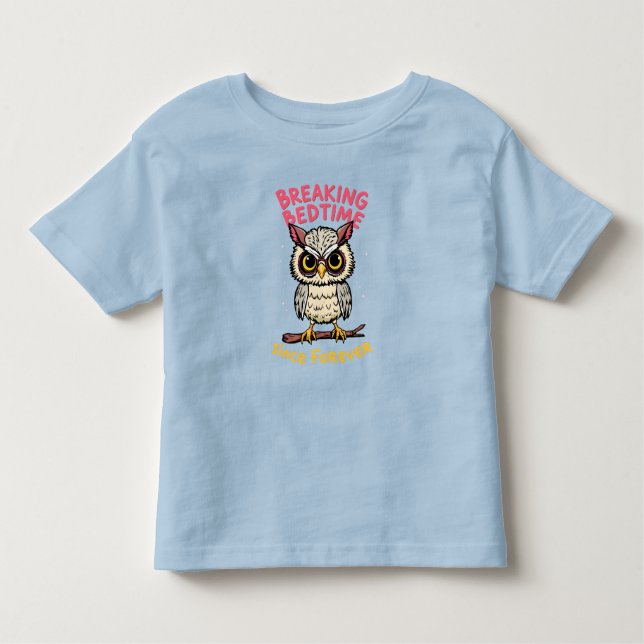 Camiseta De Bebé Breaking Bedtime Since Forever Rebellious T-Shirt (Anverso)