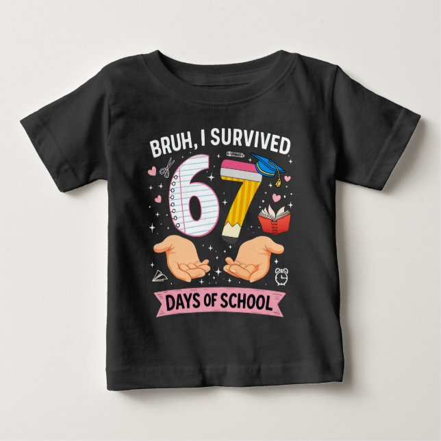 Camiseta De Bebé Bruh I survived 67 days of school (Anverso)