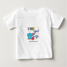 Camiseta De Bebé Bucket & Spade Gift idea “I Dig You” Valentine