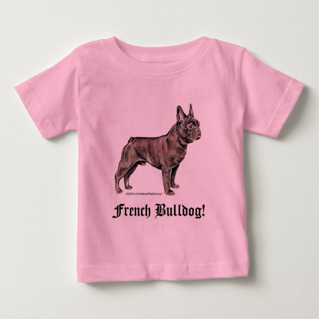 Camiseta De Bebé ¡Bulldog francés! (Anverso)