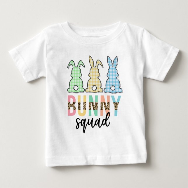 Camiseta De Bebé Bunny Squad | Caza de huevos de Pascua Conejito (Anverso)