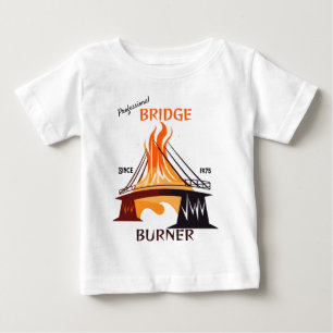 Camiseta De Bebé Burner de puente profesional
