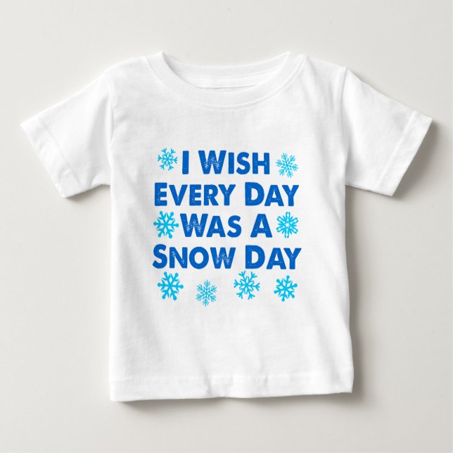 Camiseta De Bebé Cada día Un Día De Nieve (Anverso)