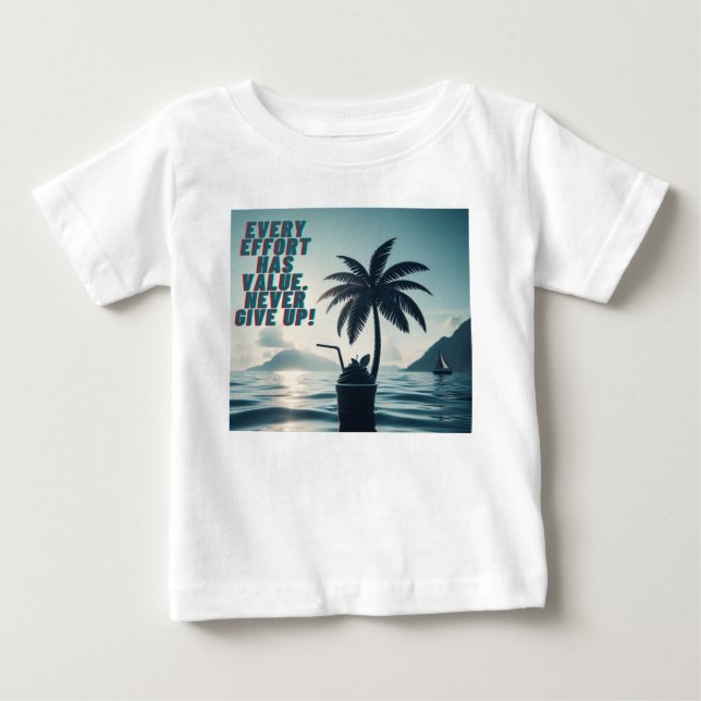 Camiseta De Bebé Cada Esfuerzo Importa Nunca Rendirse (Anverso)