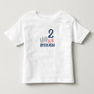 Camiseta De Bebé Cadera 2 para la tipografía de la displasia