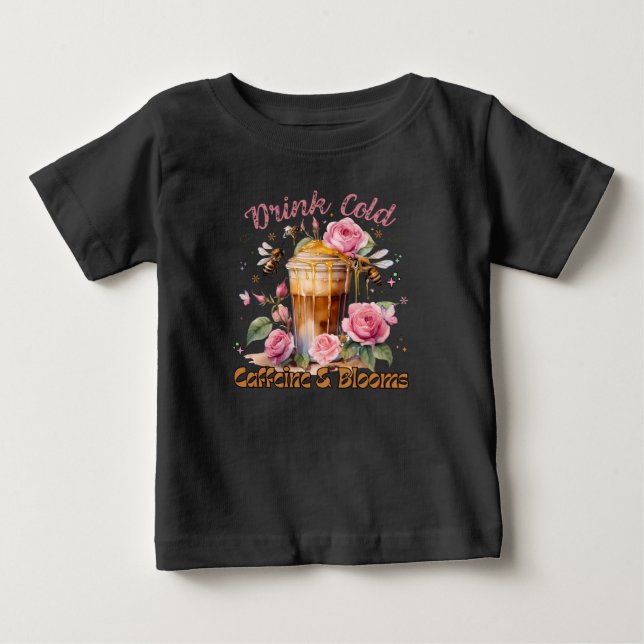 Camiseta De Bebé Cafeína y florecimiento: Descanso de café helado (Anverso)