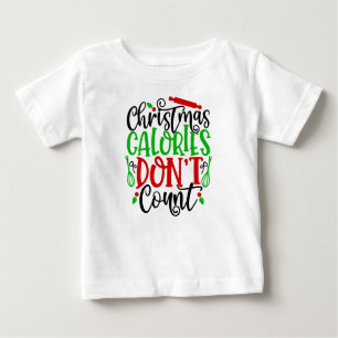 Camiseta De Bebé Calorías de navidades no cuentan 56558