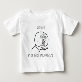 Camiseta De Bebé ¿Camisa, Y U NO DIVERTIDA?