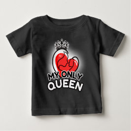 Camiseta De Bebé Camiseta bebé : Mi única reina (negra)