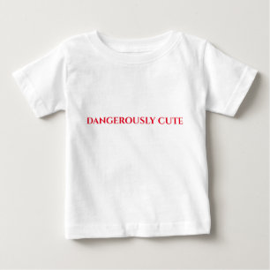 Camiseta De Bebé Camiseta bebé "PELIGROSAMENTE CUTE.
