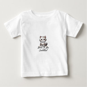 Camiseta De Bebé "Camiseta de bebé de gato lindo nacido para ser ab