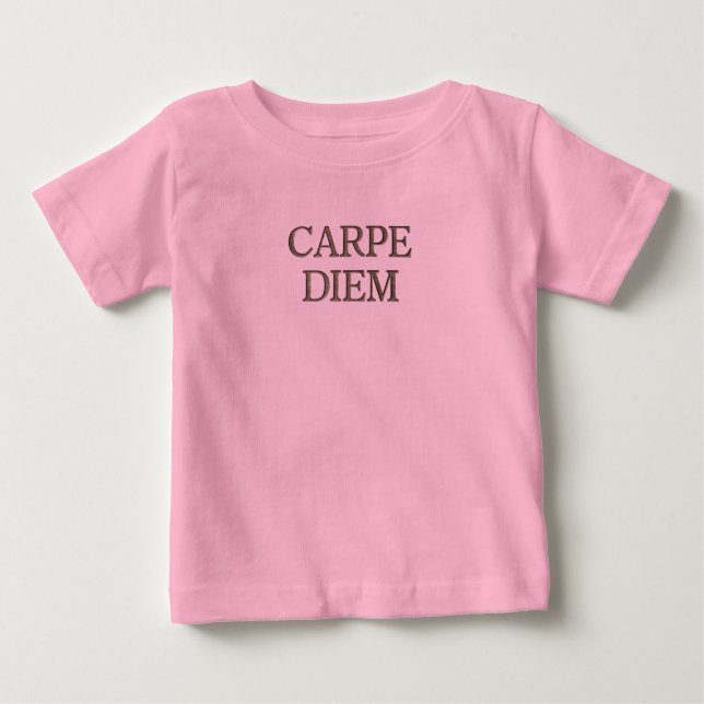 Camiseta De Bebé Camiseta rosa para bebé Carpe Diem (Anverso)