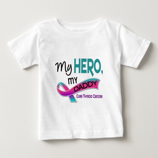 Camiseta De Bebé Cáncer de tiroides MI HÉROE MI PAPÁ 42 (Anverso)