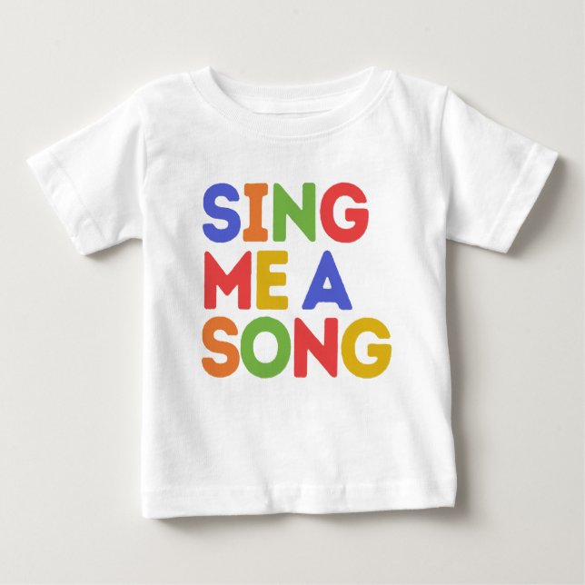 Camiseta De Bebé Cantarme una canción (Anverso)