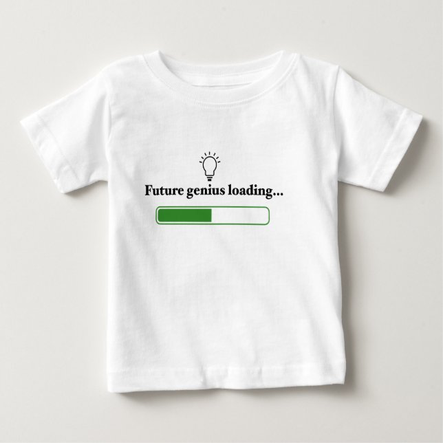 Camiseta De Bebé Carga de futuro Genius - Tecnología Inspiradora y  (Anverso)