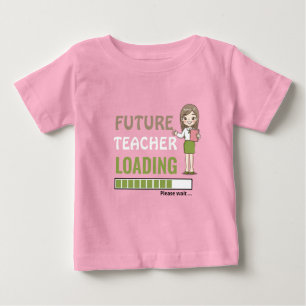 Camiseta De Bebé Carga de futuros profesores Divertido Fiesta del