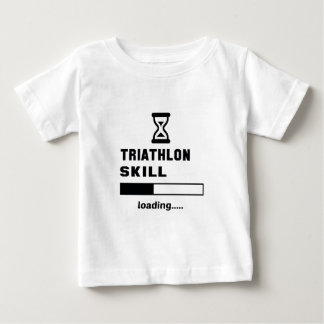 Camiseta De Bebé Cargamento de la habilidad del Triathlon ......